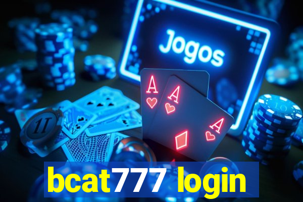 bcat777 login